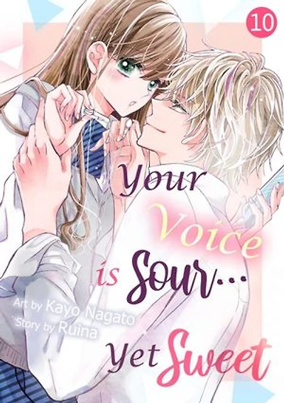 Your Voice is Sour... Yet Sweet: Chapter10