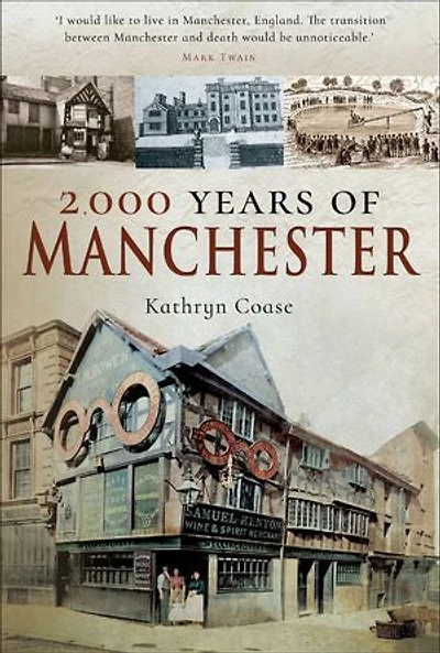 2,000 Years Of Manchester
