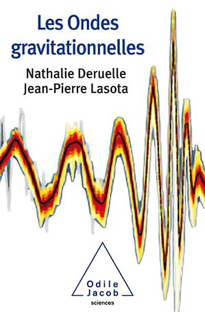 Les ondes gravitationnelles