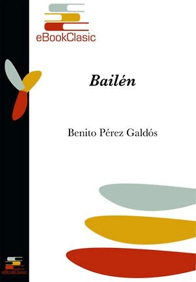 Bailén (Anotada): Episodios nacionales