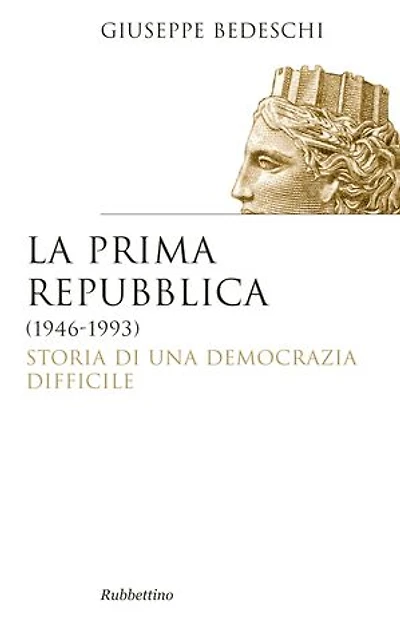 La prima Repubblica (1946-1993): Storia di una democrazia difficile