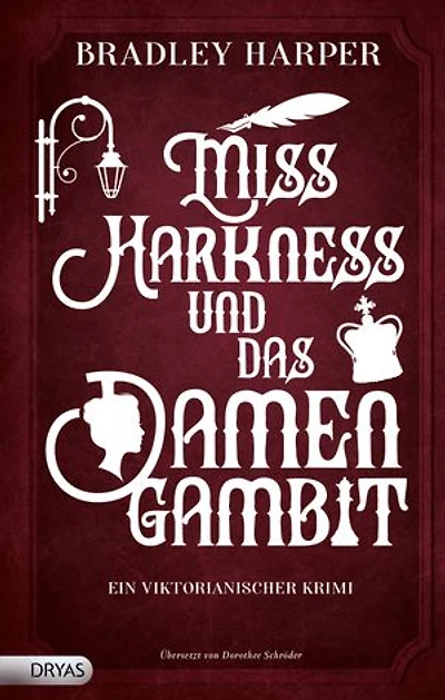 Miss Harkness und das Damengambit: Ein viktorianischer Krimi