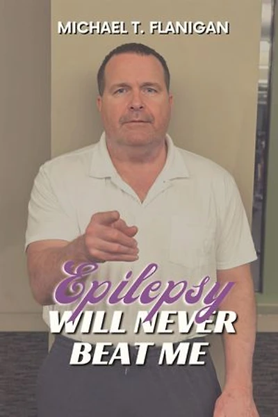 Epilepsy Will Never Beat Me