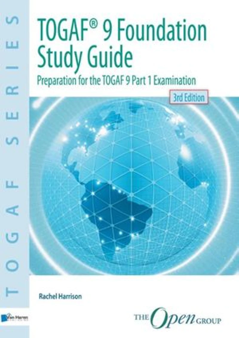 TOGAF 9 Certified Study Guide