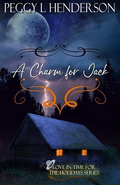 A Charm for Jack: Love in Time for the Holidays, #4