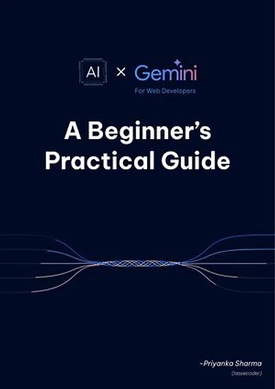AI + Gemini for Web Developers