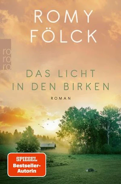 Das Licht in den Birken: Eine berührende Geschichte über Mut und Zusammenhalt | SPIEGEL-Bestsellerautorin von "Die Rückkehr der Kraniche"