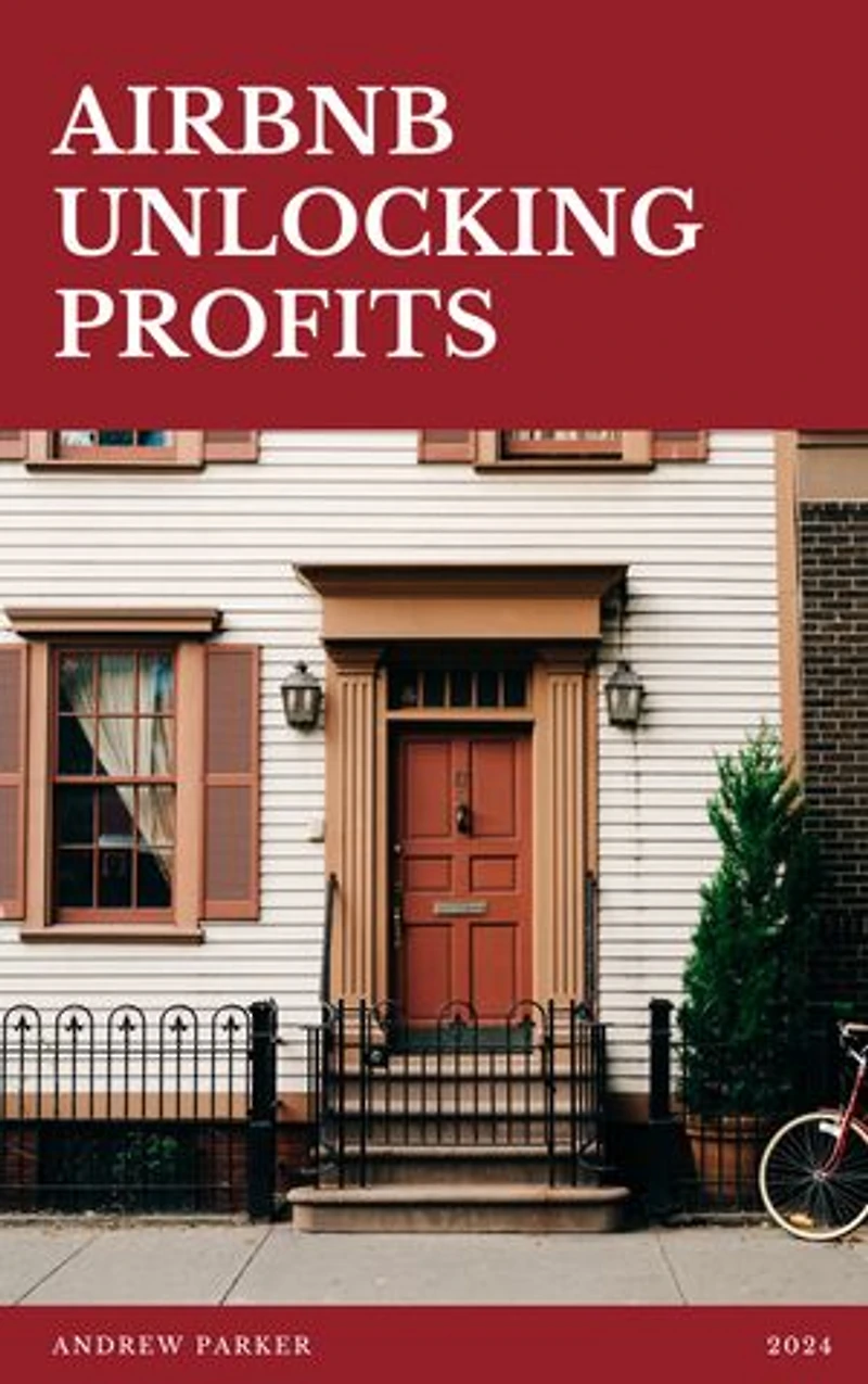 Airbnb: Unlocking Profit: A Comprehensive Guide to Launching Your Airbnb Subleasing Business