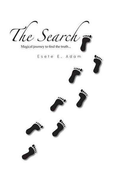 The Search: Magical Journey To Find Truth