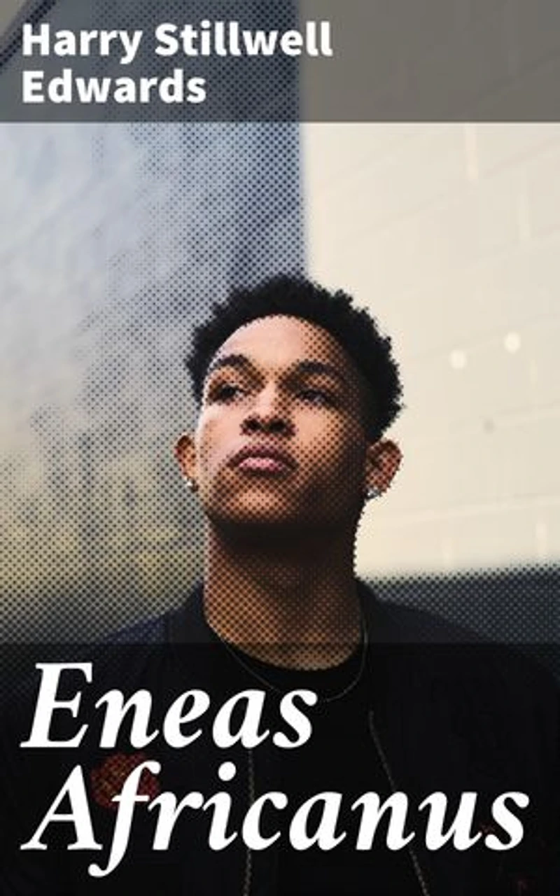 Eneas Africanus: An Emotional Journey Through Slavery and Freedom in the Antebellum South