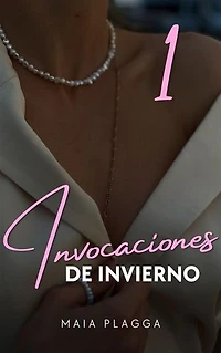 Invocaciones de invierno: A veces los opuestos se parecen demasiado...