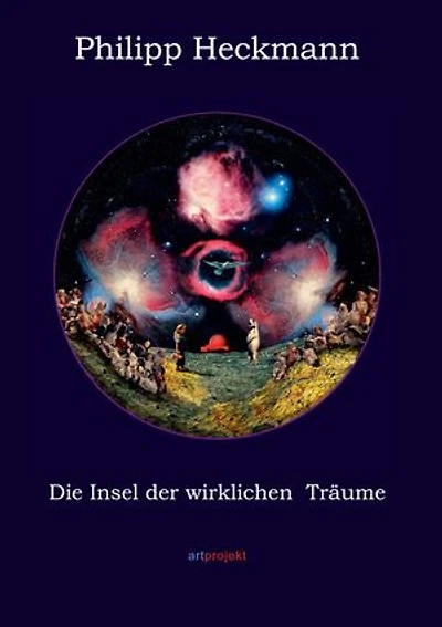 Die Insel der wirklichen Träume