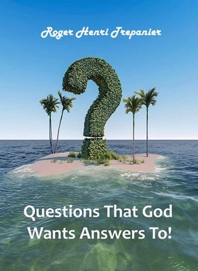 Questions That God Wants Answers To!: The Truth Seeker's Library, #31