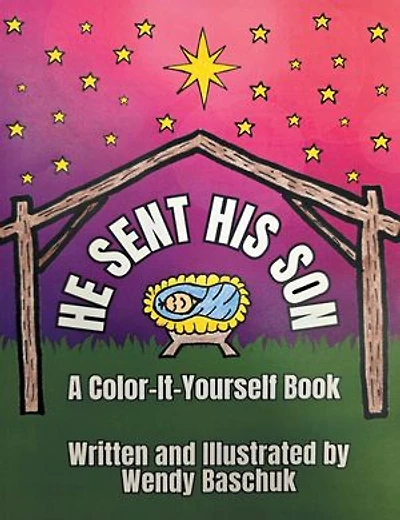 HE SENT HIS SON: A Color-It-Yourself Book