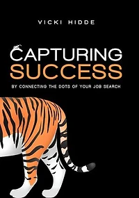 Capturing Success: by Connecting the Dots of your Job Search