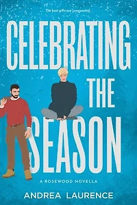 Celebrating the Season: Rosewood, #6