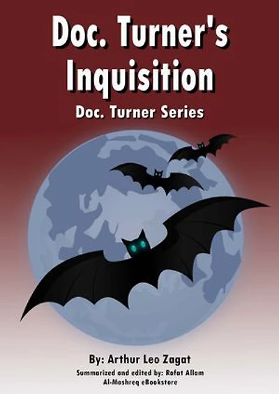 Doc. Turner's Inquisition: Doc. Turner Series