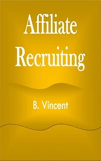 Affiliate Recruiting