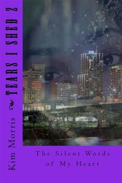 Tears I Shed 2: The Silent Words Of My Heart