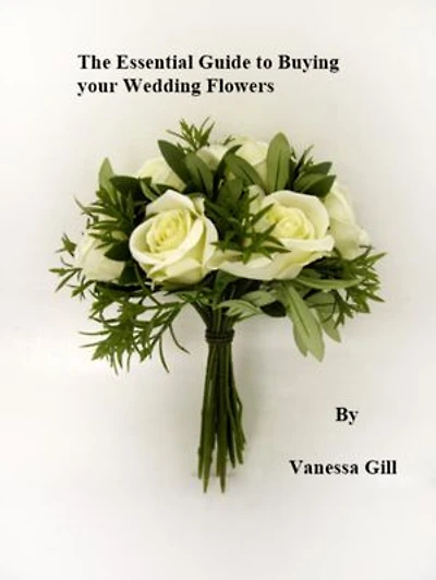 The Essential Guide to Buying your Wedding Flowers