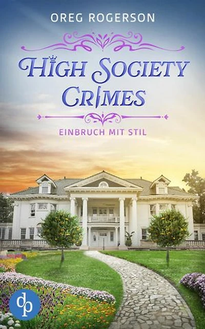 Einbruch mit Stil | Ein humorvoller Cosy Crime mit einem schwulen Ermittlerpaar: Einbrüche, eine Stadt im Nebel und ein Haufen offener Fragen!