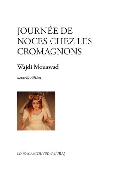 Journée de noces chez les Cromagnons (NE)