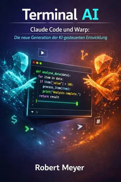 Terminal AI: Claude Code und Warp: Die neue Generation der KI gesteuerten Entwicklung