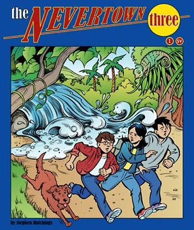 The Nevertown Three-1-SV: The Flood