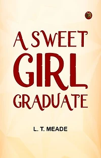 A Sweet Girl Graduate