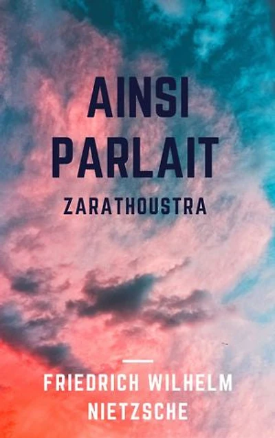Ainsi Parlait Zarathoustra: + Biographie