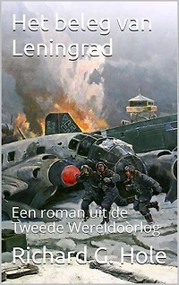Het Beleg van Leningrad: Tweede Wereldoorlog, #12