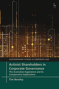 Activist Shareholders Corporate Governance: The Australian Experience and its Comparative Implications