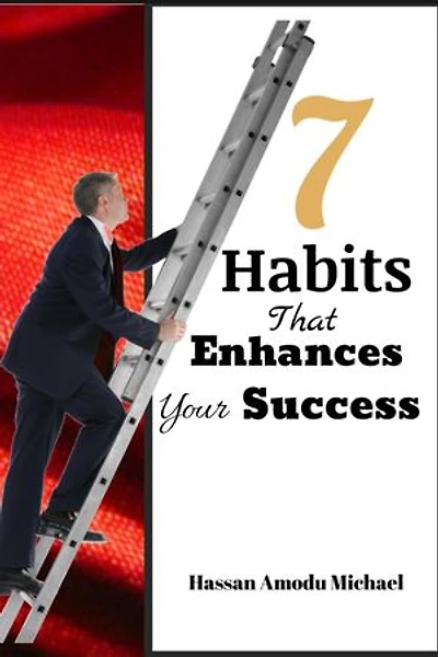 7 Habits that Enhances Success