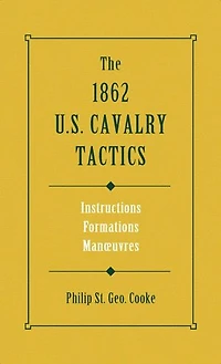 1862 US Cavalry Tactics
