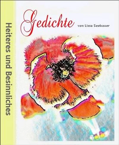 Heiteres und Besinnliches: Gedichte