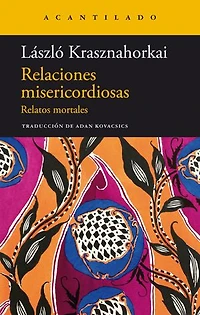 Relaciones misericordiosas: Relatos mortales