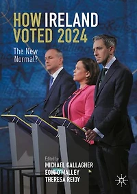 How Ireland Voted 2024: The New Normal?