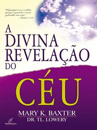 A Divina Revelação do Céu