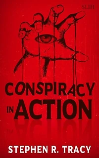 Conspiracy In Action: Another Lesson in History, #1.2