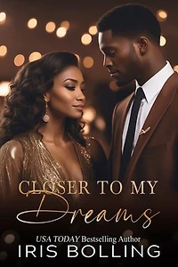 Closer To My Dreams