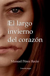 El largo invierno del corazón