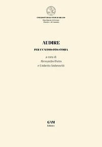 Audire. Per un’audio-oto-storia