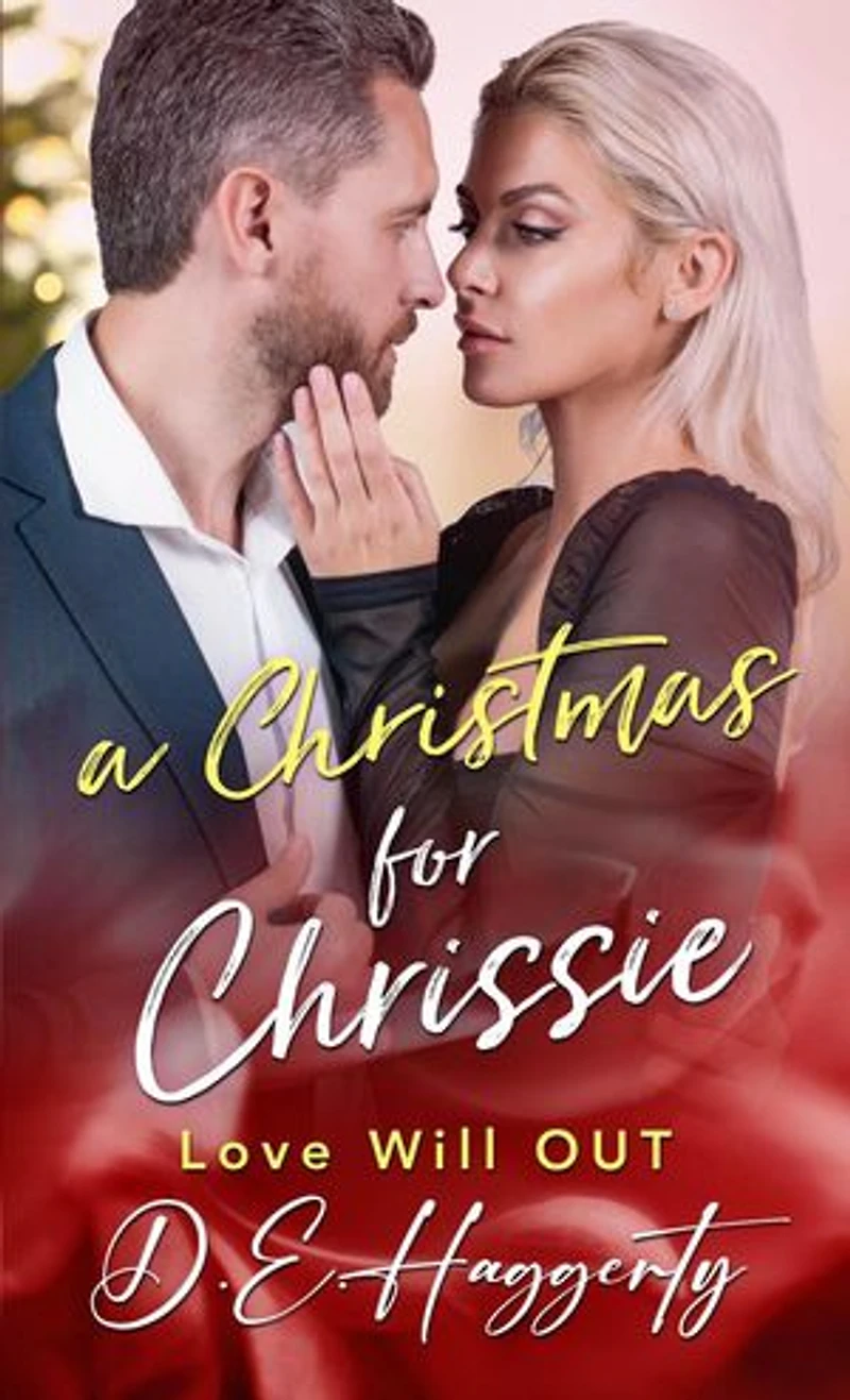 A Christmas for Chrissie: Love will OUT, #5