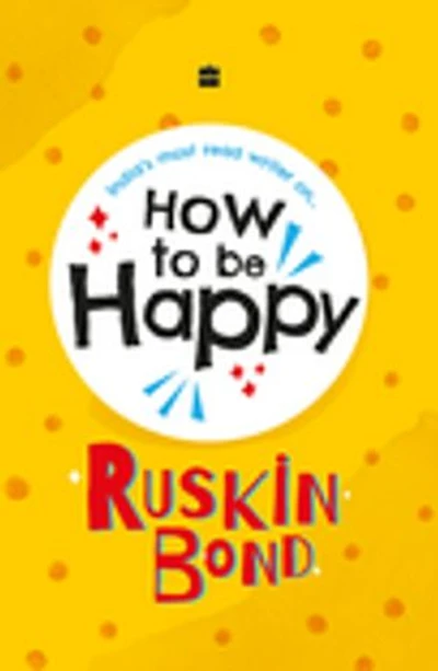 How To Be Happy