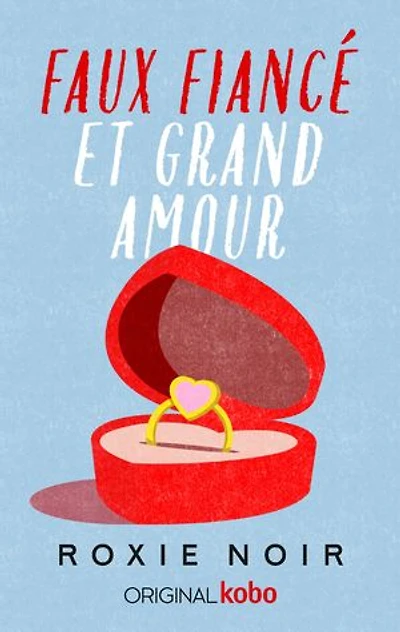 Faux fiancé et grand amour