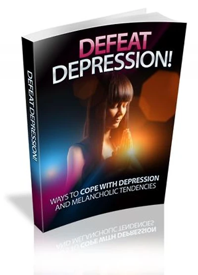 Depressionen besiegen! Möglichkeiten mit Depressionen und melancholischen Tendenzen umzugehen.