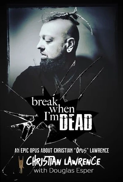 Break When I'm Dead