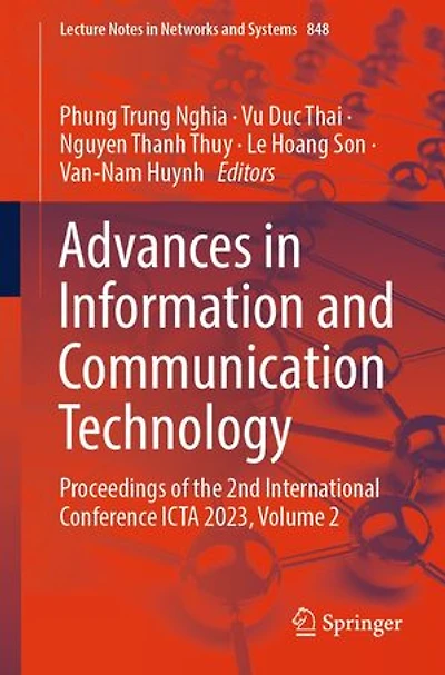 Advances Information and Communication Technology: Proceedings of the 2nd International Conference ICTA 2023, Volume: Volume 2