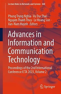 Advances Information and Communication Technology: Proceedings of the 2nd International Conference ICTA 2023, Volume: Volume 2