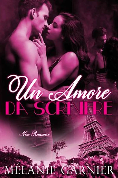 Un Amore Da Scrivere: New Romance